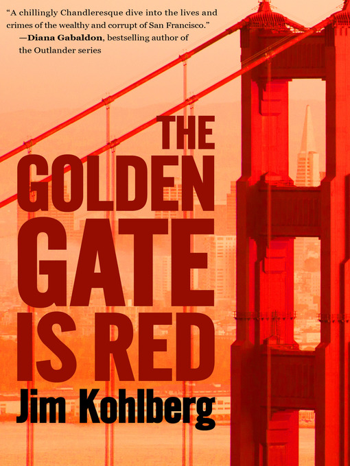 Title details for The Golden Gate Is Red by Jim Kohlberg - Wait list